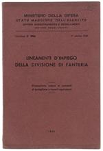 Lineamenti D'Impiego Della Divisione Di Fanteria. Diramazione Estesa Ai Comandi