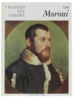 Giovan Battista Moroni. I Maestri Del Colore N. 139 (Prima Edizione: Formato Grande)