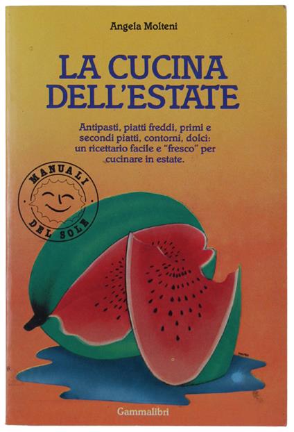 La Cucina Dell'Estate - Angela Molteni - copertina