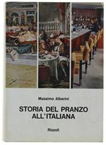 Storia Del Pranzo All'Italiana. Dal Triclinio Allo Snack