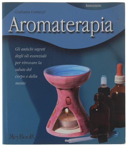 Aromaterapia - Giuliana Lomazzi - copertina