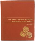 I Contorniati Di Roma Imperiale