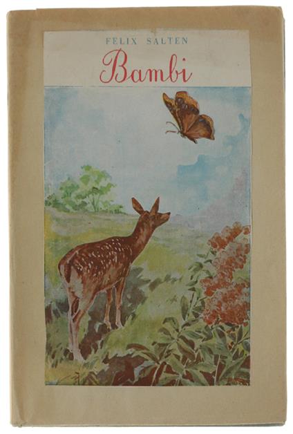 Bambi. La Vita Di Un Capriolo. Nuova Edizione Illustrata Da A. Patitucci - Felix Salten - copertina