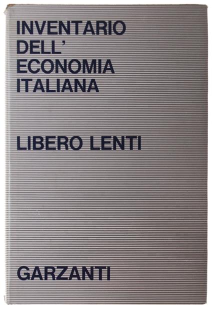 Inventario Dell'Economia Italiana - Libero Lenti - copertina