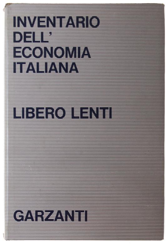 Inventario Dell'Economia Italiana - Libero Lenti - copertina