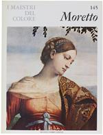 Moretto. I Maestri Del Colore N. 145 (Prima Edizione: Formato Grande)