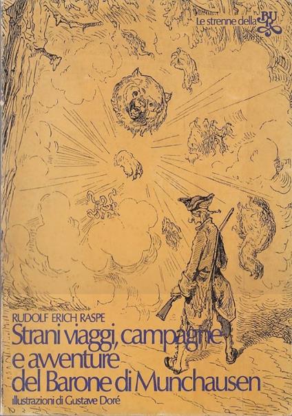 Strani viaggi, campagne e avventure del Barone di Munchausen - Rudolf Erich Raspe - copertina