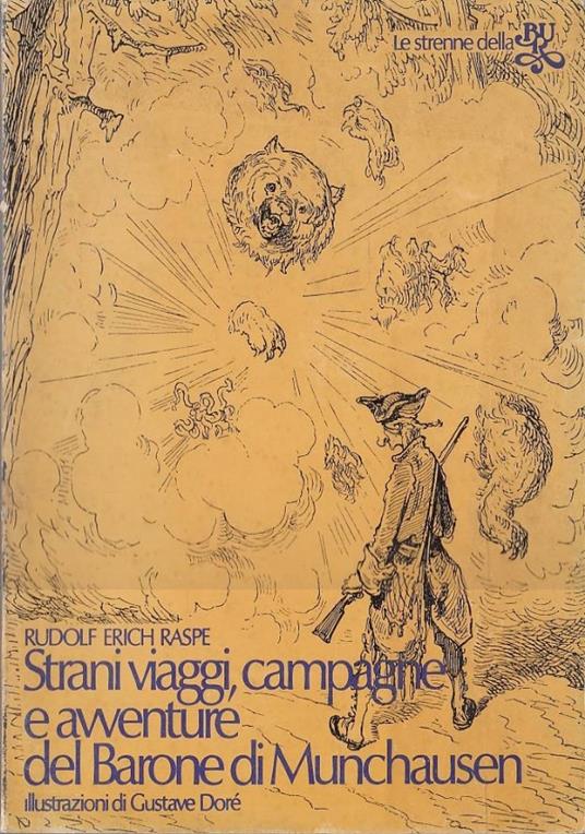 Strani viaggi, campagne e avventure del Barone di Munchausen - Rudolf Erich Raspe - copertina