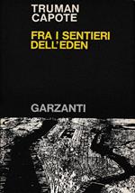 Fra i sentieri dell’eden (scritti scelti dall’autore)