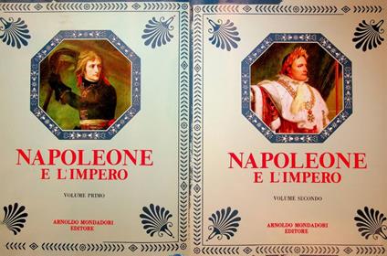 Napoleone e l'Impero: 1769-1815-1821 - Jean Mistler - copertina
