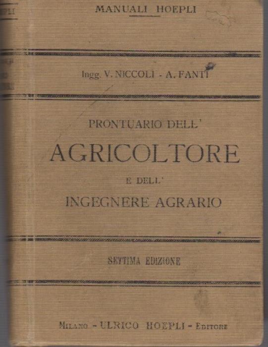 Prontuario dell'agricoltore e dell'ingegnere agrario
