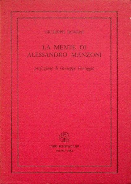 La mente di Alessandro Manzoni - Giuseppe Rovani - copertina
