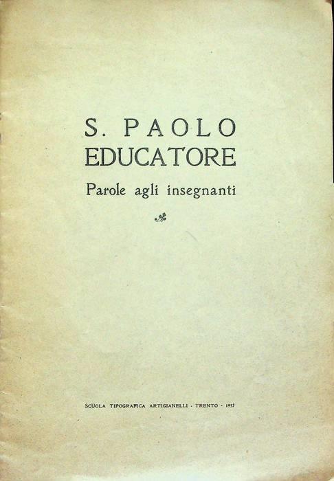 S. Paolo educatore: Parole agli insegnanti - copertina