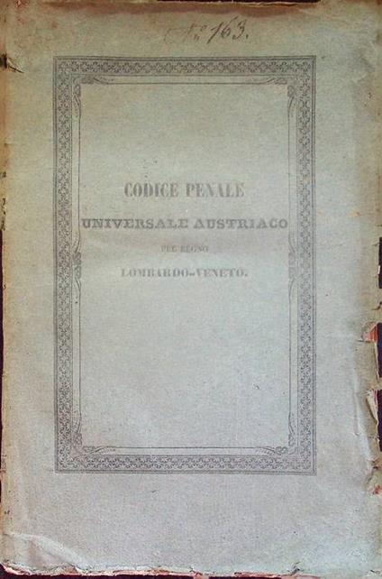 Codice penale universale austriaco coll'appendice delle più recenti norme generali: Parte II. Delle Gravi trasgressioni di polizia - copertina