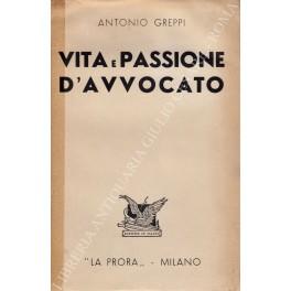 Vita e passione d'avvocato - Antonio Greppi - copertina