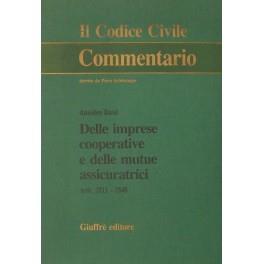 Delle imprese cooperative e delle mutue assicuratrici. Artt. 2511-2548 - Amedeo Bassi - copertina