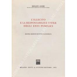 L' illecito e la responsabilitˆ civile degli enti pubblici - Renato Alessi - copertina