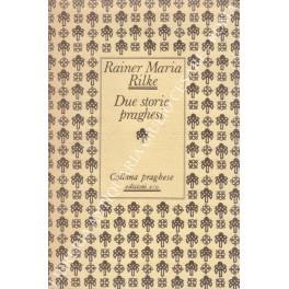 Due storie praghesi - Rainer Maria Rilke - copertina