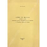Libri di magia antichi o rari conservati presso l'Accademia di S. Anselmo e l'Archivio Storico di Aosta