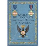 Ruolo dei decorati dell'Ordine Militare di Savoia. Parte I - Individuali. Parte II - Collettivi