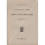 La celebrazione a Firenze. Giovanni Rosadi