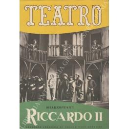 Riccardo II. Versione italiana di Cesare Vico Lodovici rappresentata per la prima volta in Italia, al piccolo teatro di Milano, il 23 aprile 1948 - copertina