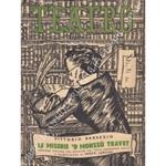 Le miserie 'd monss Travet. Commedia in cinque atti. Versione italiana dal dialetto (col testo piemontese unito) e presentazione di Renzo Laguzzi