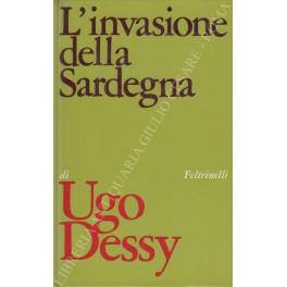 L' invasione della Sardegna - Ugo Dessy - copertina