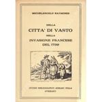 Della cittˆ di Vasto nella invasione francese del 1799