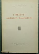 I delitti aggravati dall'evento