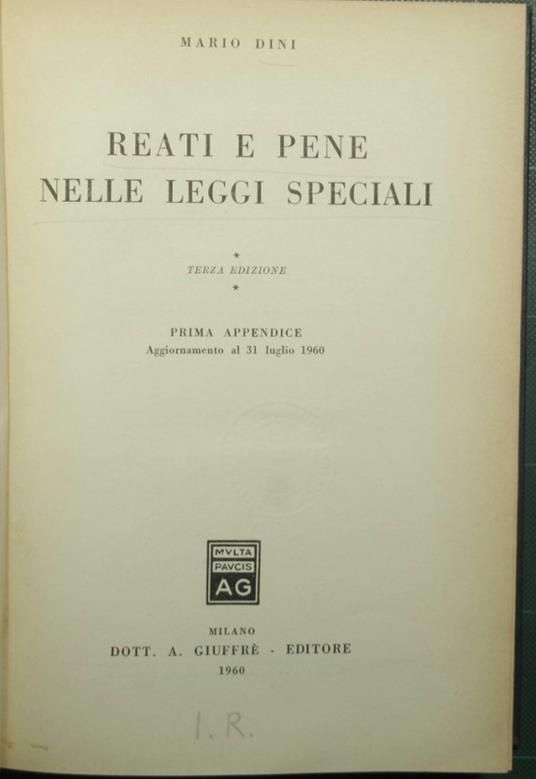 Reati e pene nelle leggi speciali - Mario Dini - copertina