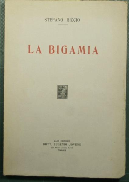La bigamia - Stefano Riccio - copertina