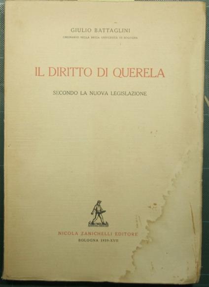 Il diritto di querela - Giulio Battaglini - copertina