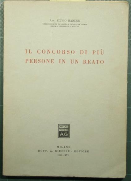 Il concorso di più persone in un reato - Silvio Ranieri - copertina