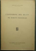 L' estinzione del reato nel momento processuale