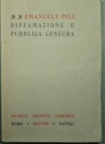 Diffamazione e pubblica censura