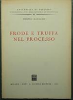 Frode e truffa nel processo