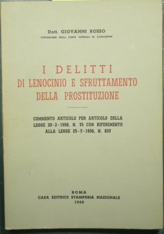 I delitti di lenocinio e sfruttamento della prostituzione - Giovanni Grosso - copertina