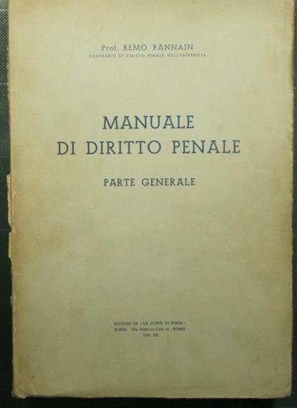 Manuale di diritto penale - Parte generale - Remo Pannain - copertina