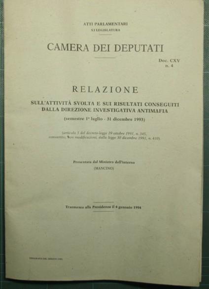 Relazione sull'attività svolta e sui risultati conseguiti dalla direzione investigativa antimafia (semestre 1° luglio-31 dicembre 1993) - CAMERA DEI DEPUTATI - copertina