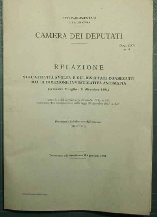 Relazione sull'attività svolta e sui risultati conseguiti dalla direzione investigativa antimafia (semestre 1° luglio-31 dicembre 1993) - CAMERA DEI DEPUTATI - copertina