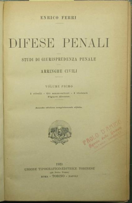 Difese penali - Studi di giurisprudenza penale - Arringhe civili - Enrico Ferri - copertina