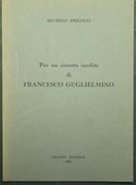 Per un ritratto inedito di Francesco Guglielmino