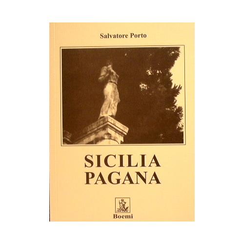 Sicilia Pagana - Salvatore Porto - copertina
