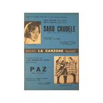 Sarò crudele - Paz