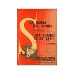 La barba del nonno ( medium swing ) - Ma quando te ne vai? ( medium swing )