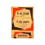Tu mi streghi ( moderato ) - Il mio angelo ( slow )