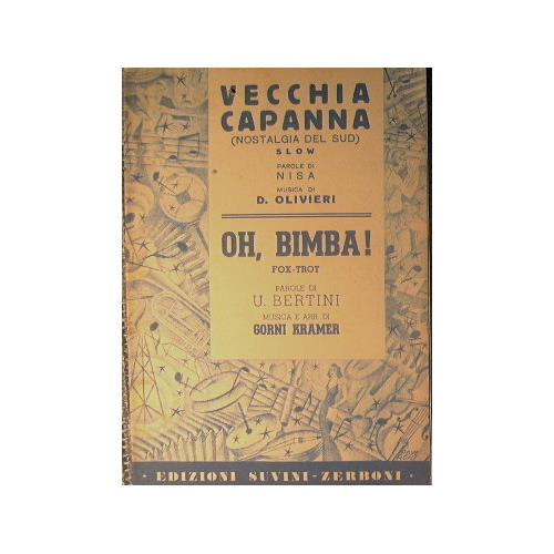 Vecchia Capanna ( slow ) - Oh Bimba ( fox trot ) - copertina