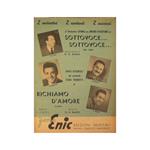 Sottovoce sottovoce ( fox trot ) - Richiamo d'amore ( slow )