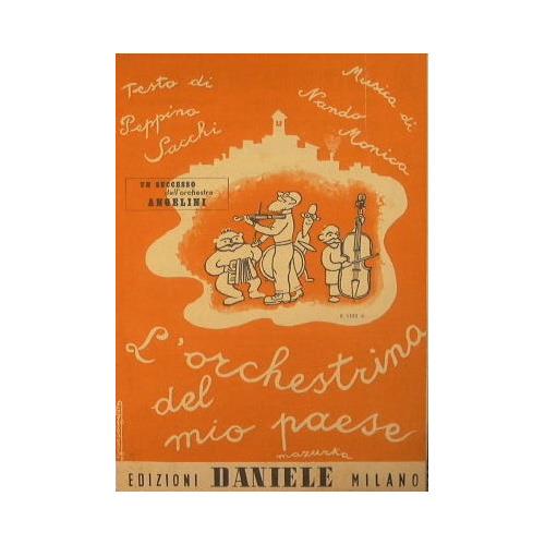 L' orchestrina del mio paese ( mazurka ) - Il brumista di Milano ( il cocchiere di Milano ) ( valzer allegro ) - copertina